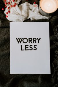 text that says worry less