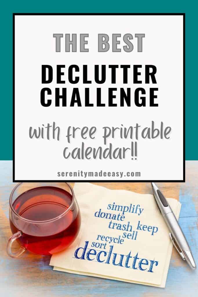 The best declutter challenge with free printable calendar with an image of a cup of tea and a declutter word cloud napkin.