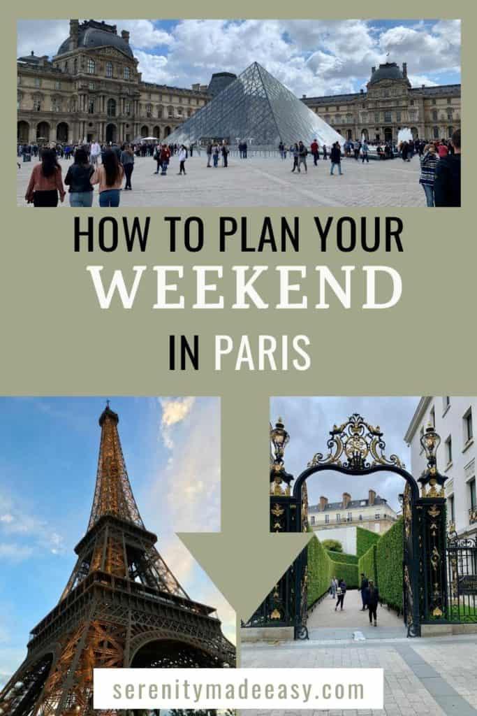Paris weekend trip with images of what to visit