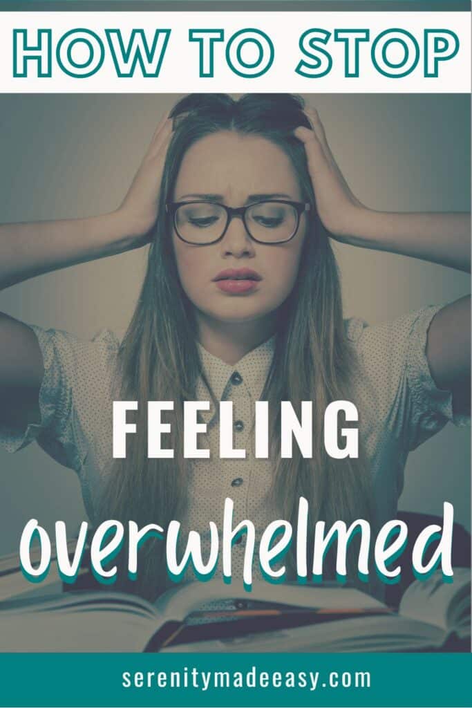How to stop feeling overwhelmed with a women looking stressed