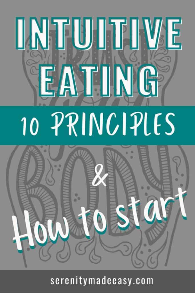 Intuitive eating, 10 principles and how to start with a background image of an hour shaped figure