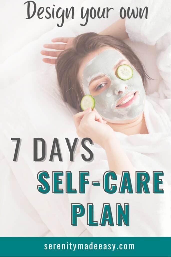 Design your own 7-days self-care plan with a woman with a face mask and cucumbers on her eyes