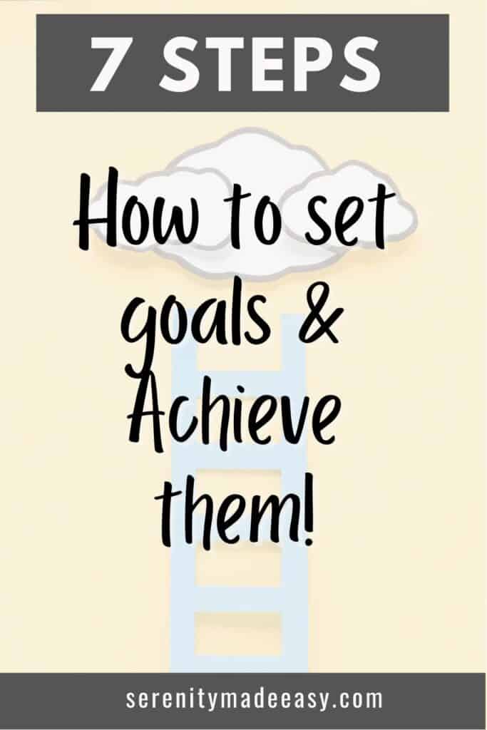 7 steps - How to set goals and achieve them with a picture of a blue latter and a cloud
