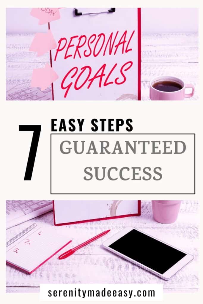 7 easy steps - guaranteed success with an image of a cup of coffee and an iPad that reads "personal goals"