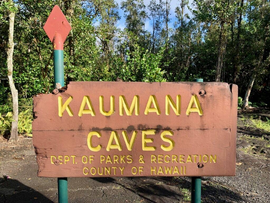 A sign of the Kaumana caves