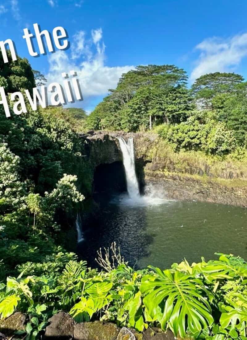 What to do on the Big Island, Hawaii