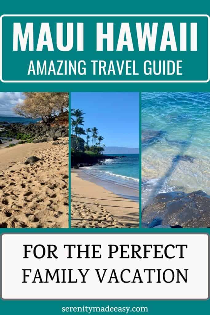 Maui Hawaii, amazing travel guide with three images: a sea turtle on a beach, palm trees by a blue ocean, and a sea turtle swimming in crystal clear ocean water