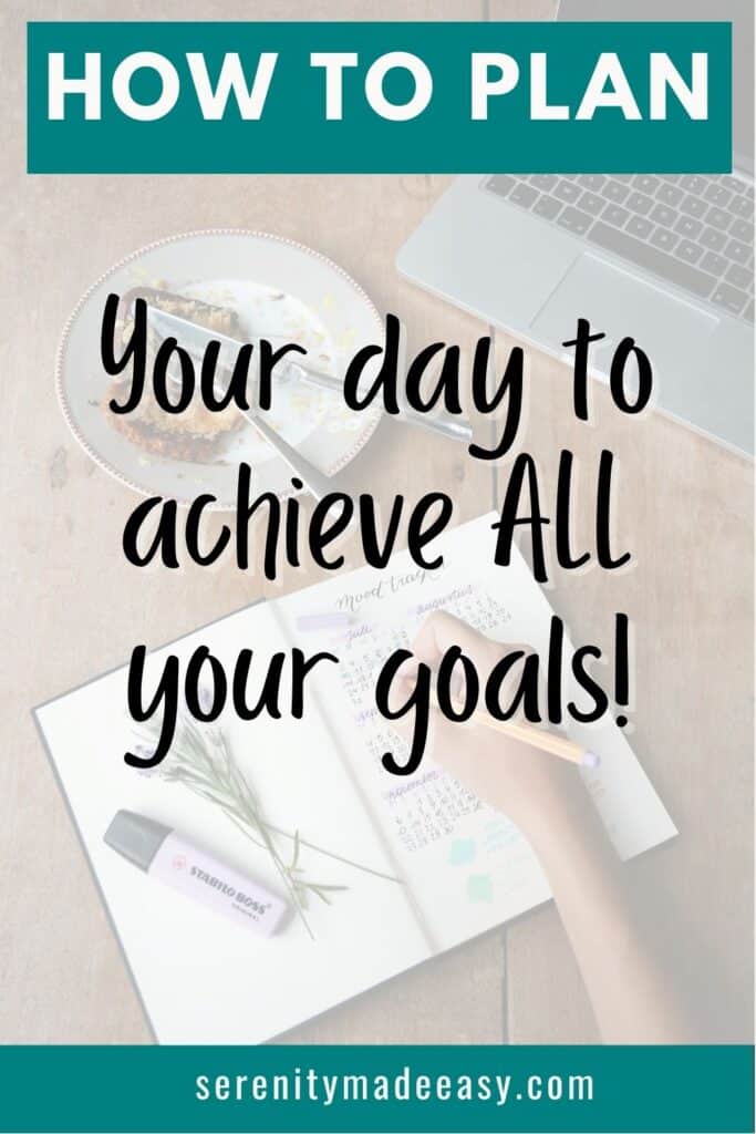 Plan your day to achieve all your goals with a faded image of a hand writing in a planner, a plate and silverware and food, and a computer.