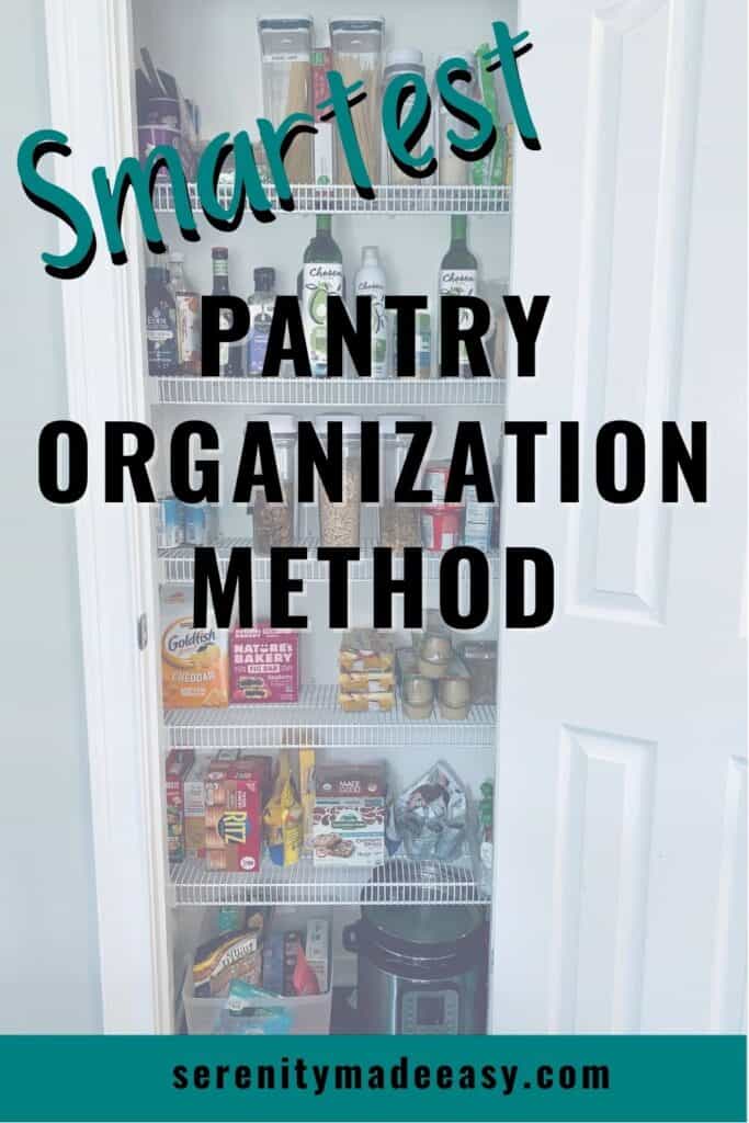 Smartest pantry organization method with an image of an neatly organized wire shelf pantry