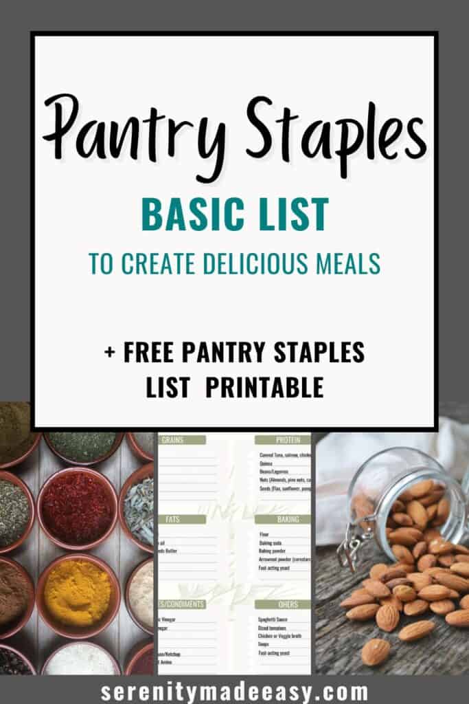 3 images: spices in glass bowls, basic pantry staples list printable, a glass jar of almonds