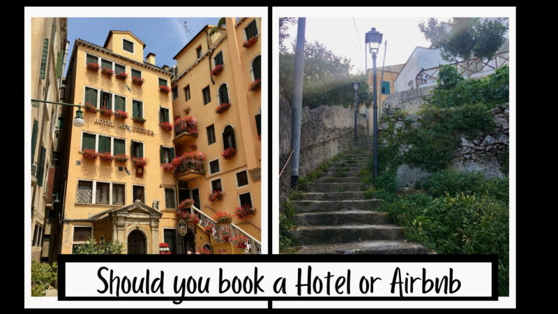 A picture of a Hotel in Venice Italy and an Airbnb in Amalfi Italy