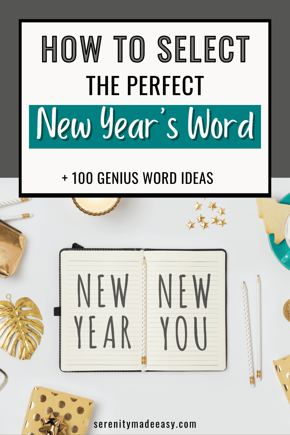 New Year's Word ideas to help support your goals - Serenity Made Easy